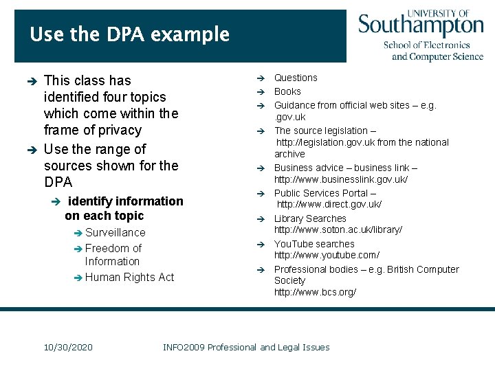 Use the DPA example This class has identified four topics which come within the