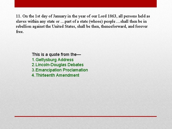 11. On the 1 st day of January in the year of our Lord