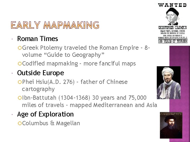  Roman Times Greek Ptolemy traveled the Roman Empire – 8 volume “Guide to