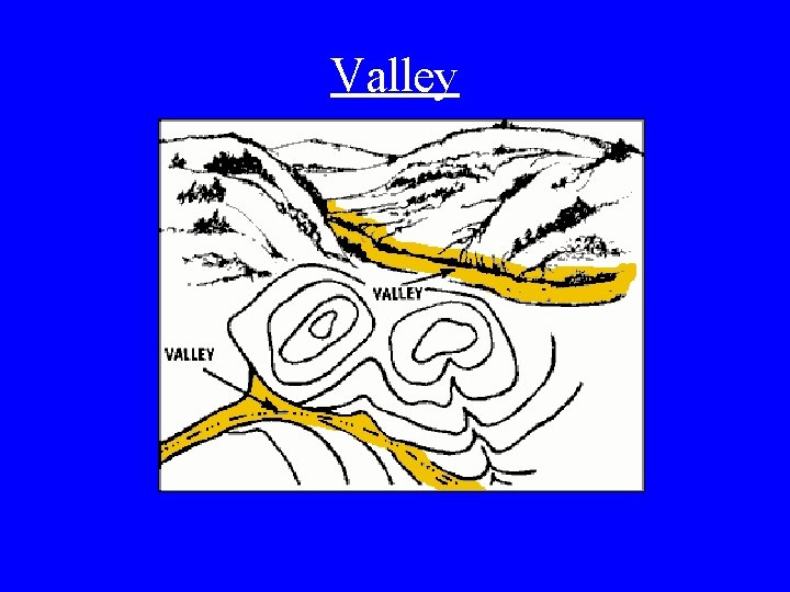 Valley 