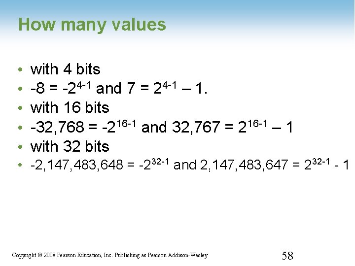 How many values • • • with 4 bits -8 = -24 -1 and How many values • • • with 4 bits -8 = -24 -1 and