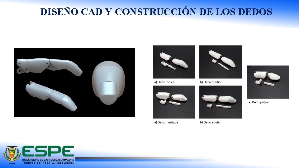 DISEÑO CAD Y CONSTRUCCIÓN DE LOS DEDOS 