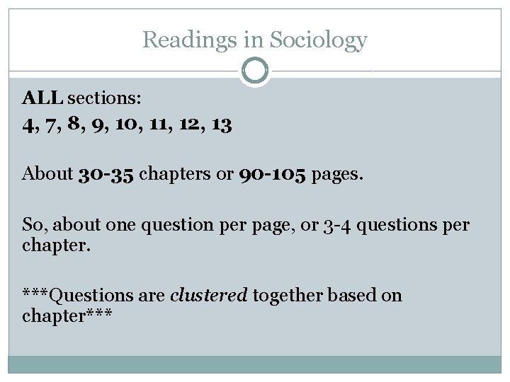 Readings in Sociology ALL sections: 4, 7, 8, 9, 10, 11, 12, 13 About