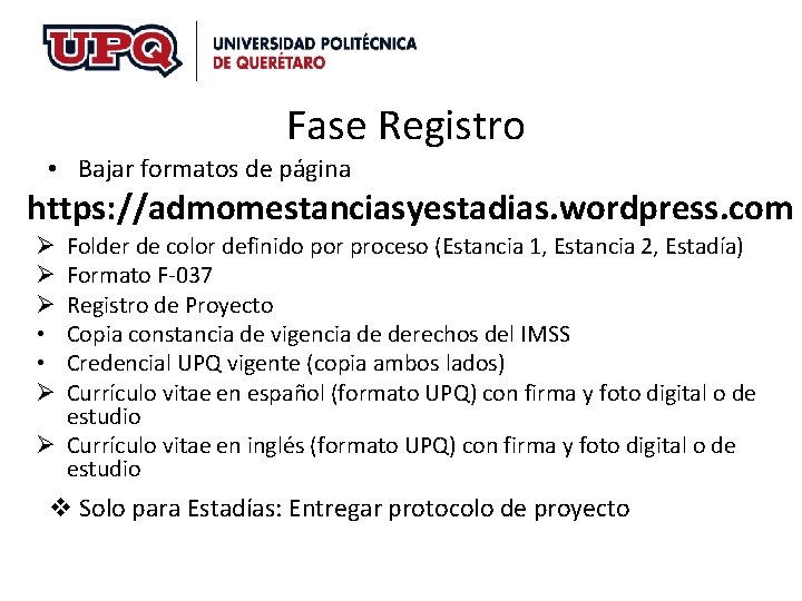 Fase Registro • Bajar formatos de página https: //admomestanciasyestadias. wordpress. com Folder de color Fase Registro • Bajar formatos de página https: //admomestanciasyestadias. wordpress. com Folder de color