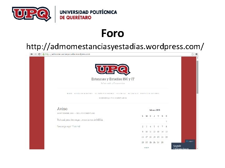Foro http: //admomestanciasyestadias. wordpress. com/ Foro http: //admomestanciasyestadias. wordpress. com/