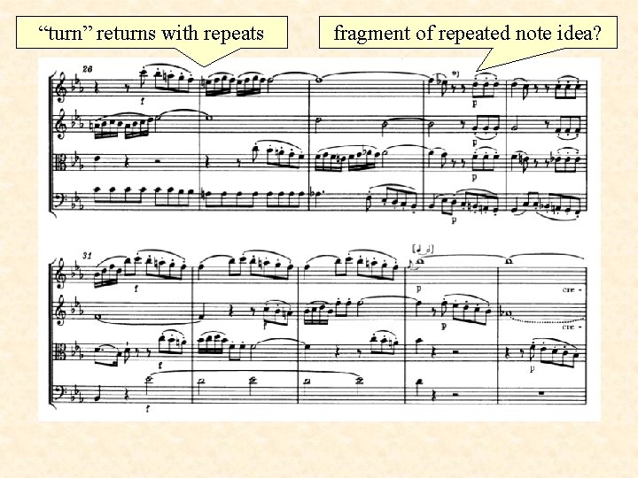 “turn” returns with repeats fragment of repeated note idea? 