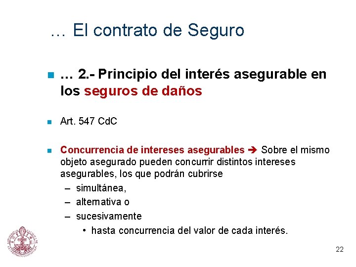 … El contrato de Seguro n n n … 2. - Principio del interés