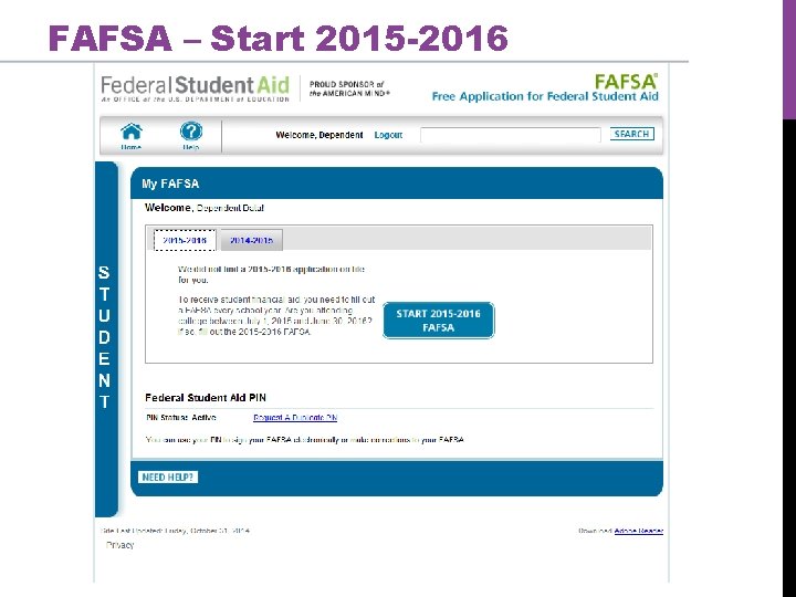 FAFSA – Start 2015 -2016 