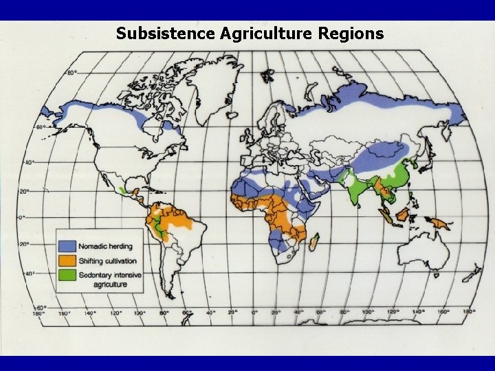 Subsistence Agriculture Regions 