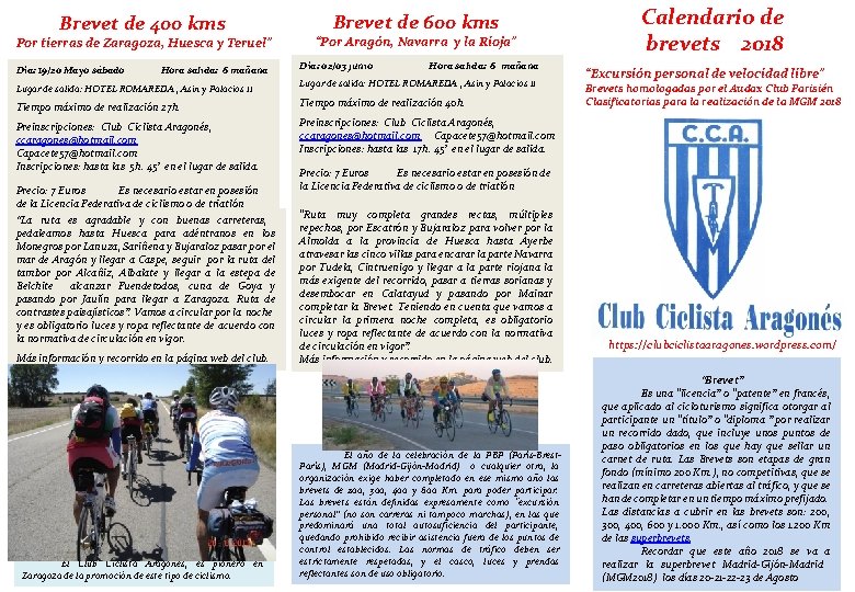 Brevet de 400 kms Por tierras de Zaragoza, Huesca y Teruel” Día: 19/20 Mayo