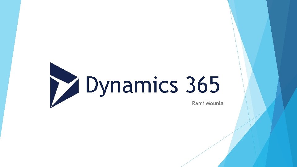 Dynamics 365 Rami Mounla 