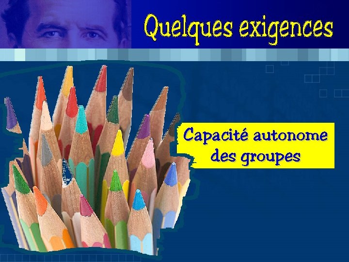 Capacité autonome des groupes 