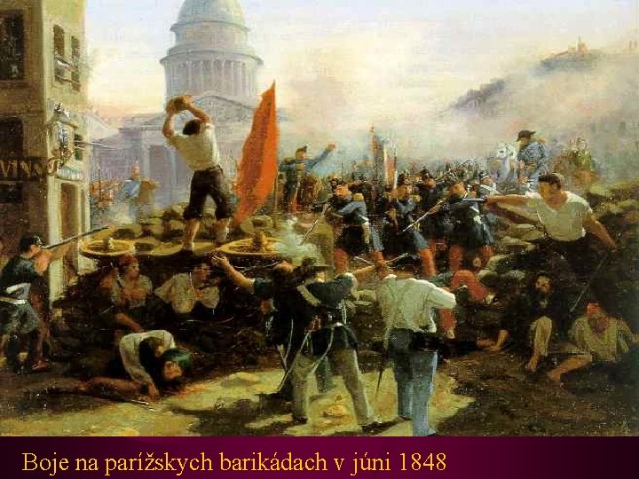 Boje na parížskych barikádach v júni 1848 