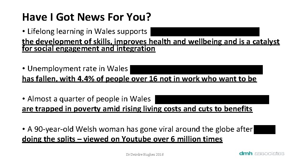 Have I Got News For You? • Lifelong learning in Wales supports the development