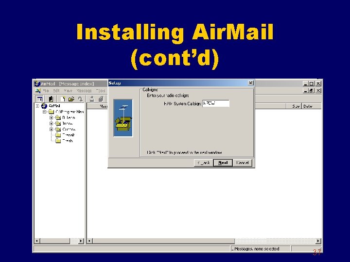 Installing Air. Mail (cont’d) 37 