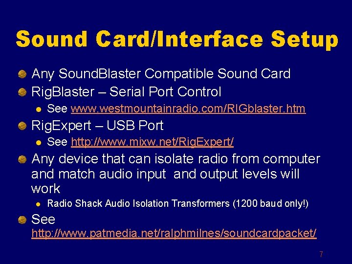 Sound Card/Interface Setup Any Sound. Blaster Compatible Sound Card Rig. Blaster – Serial Port