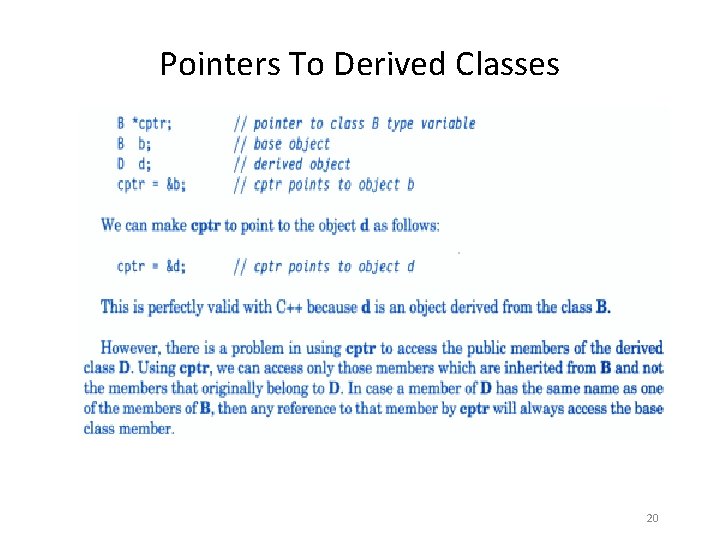 Pointers To Derived Classes 20 