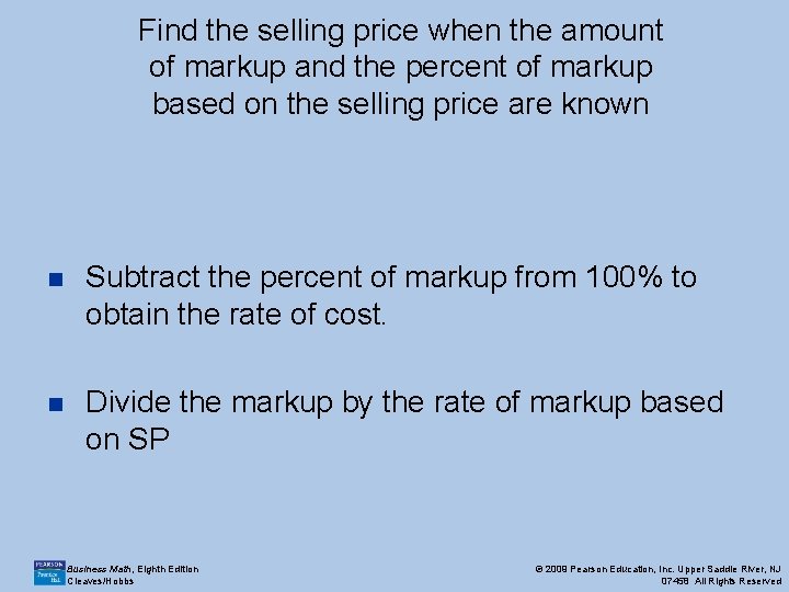 Find the selling price when the amount of markup and the percent of markup