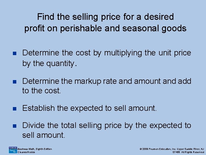 Find the selling price for a desired profit on perishable and seasonal goods n