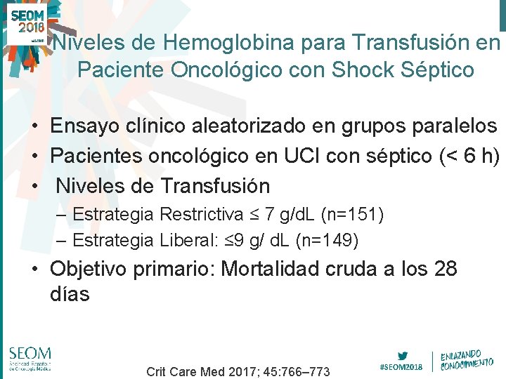 Niveles de Hemoglobina para Transfusión en Paciente Oncológico con Shock Séptico • Ensayo clínico