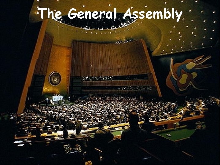 The General Assembly 