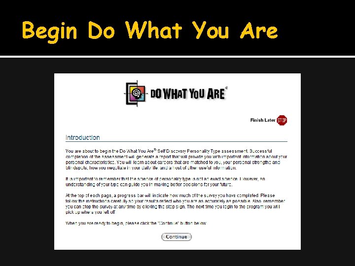 Begin Do What You Are 