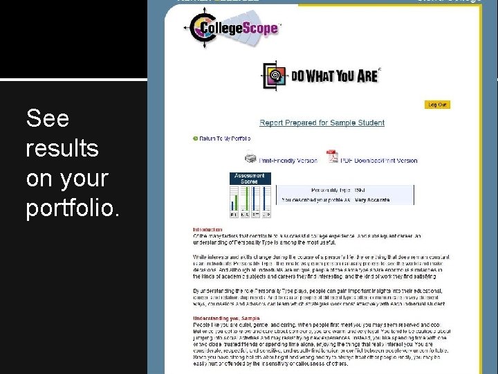 See results on your portfolio. 