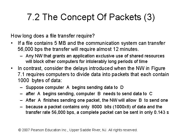 7. 2 The Concept Of Packets (3) How long does a file transfer require?