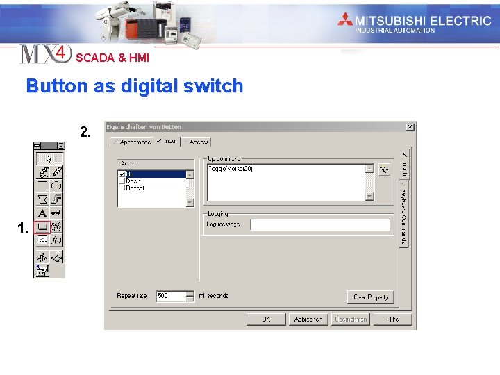 Industrial Automation SCADA & HMI Button as digital switch 2. 1. 