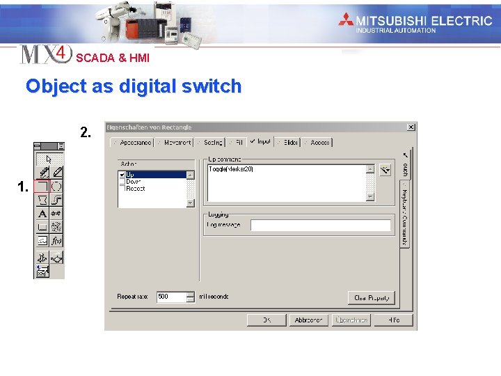 Industrial Automation SCADA & HMI Object as digital switch 2. 1. 