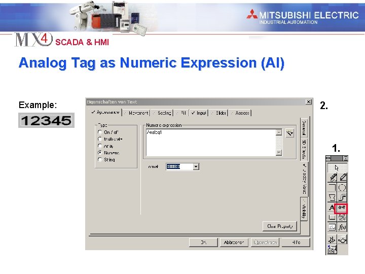 Industrial Automation SCADA & HMI Analog Tag as Numeric Expression (AI) Example: 2. 1.