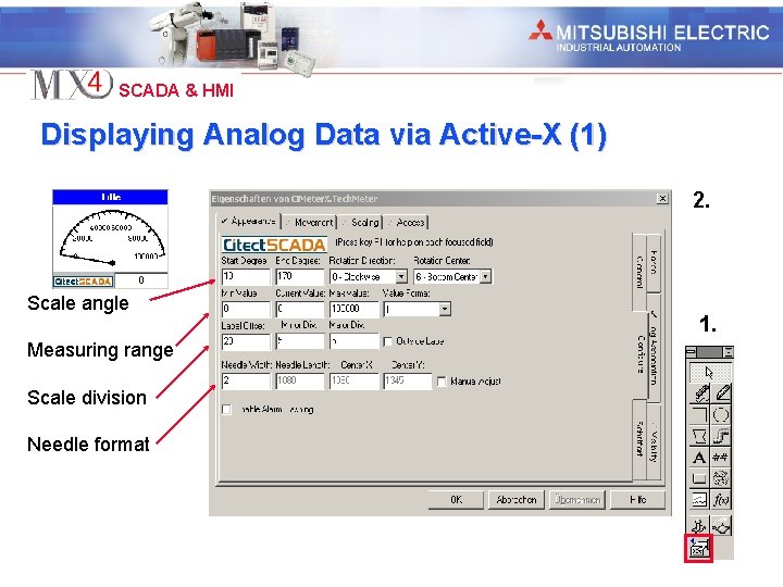 Industrial Automation SCADA & HMI Displaying Analog Data via Active-X (1) 2. Scale angle