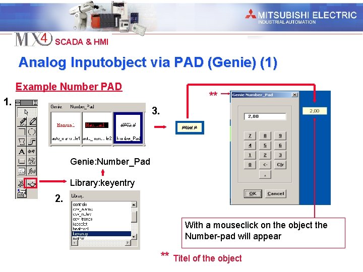 Industrial Automation SCADA & HMI Analog Inputobject via PAD (Genie) (1) Example Number PAD