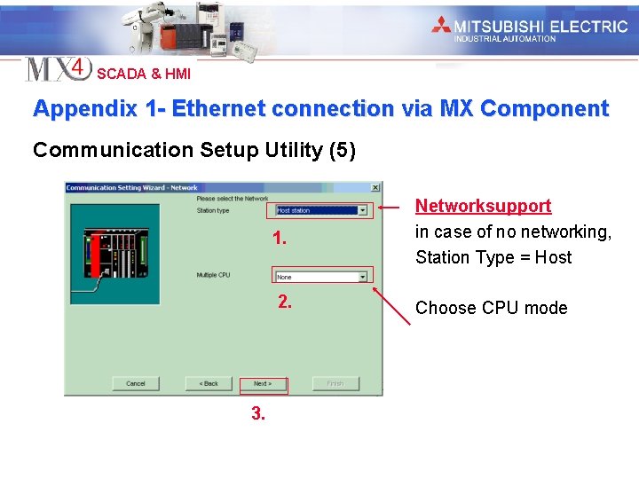 Industrial Automation SCADA & HMI Appendix 1 - Ethernet connection via MX Component Communication