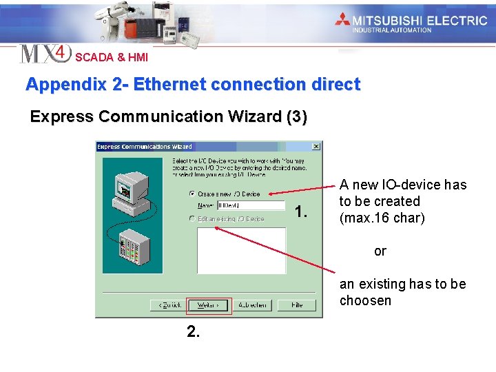 Industrial Automation SCADA & HMI Appendix 2 - Ethernet connection direct Express Communication Wizard