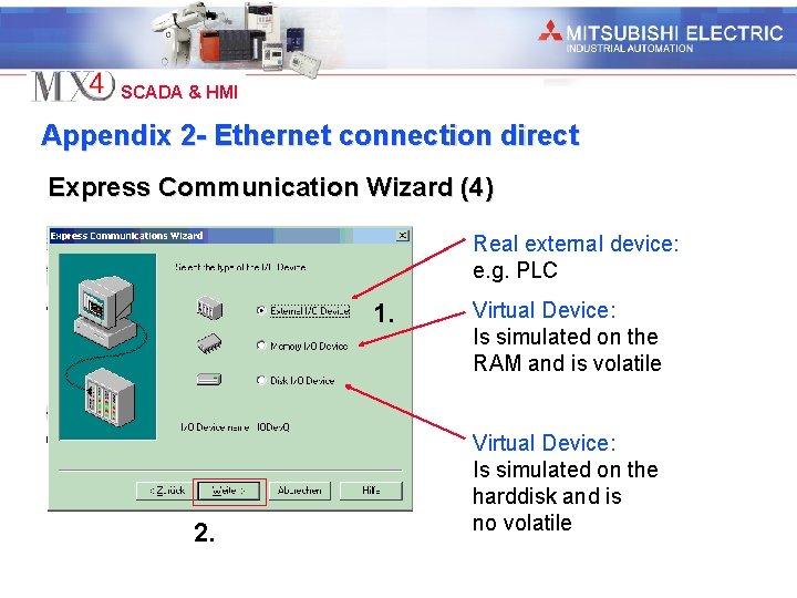 Industrial Automation SCADA & HMI Appendix 2 - Ethernet connection direct Express Communication Wizard