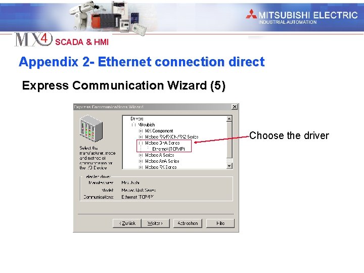 Industrial Automation SCADA & HMI Appendix 2 - Ethernet connection direct Express Communication Wizard