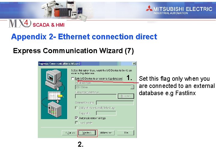 Industrial Automation SCADA & HMI Appendix 2 - Ethernet connection direct Express Communication Wizard