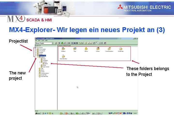 Industrial Automation SCADA & HMI MX 4 -Explorer- Wir legen ein neues Projekt an