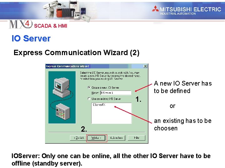 Industrial Automation SCADA & HMI IO Server Express Communication Wizard (2) A new IO