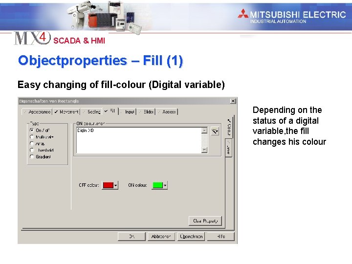 Industrial Automation SCADA & HMI Objectproperties – Fill (1) Easy changing of fill-colour (Digital