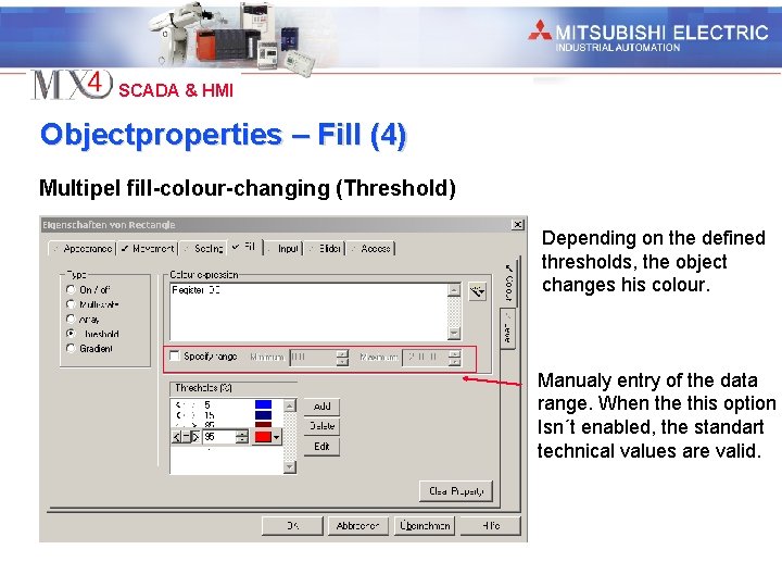 Industrial Automation SCADA & HMI Objectproperties – Fill (4) Multipel fill-colour-changing (Threshold) Depending on