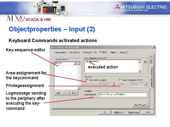 Industrial Automation SCADA & HMI Objectproperties – Input (2) Keyboard Commands activated actions Key-sequence-editor