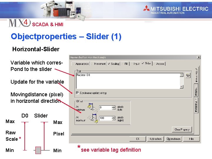 Industrial Automation SCADA & HMI Objectproperties – Slider (1) Horizontal-Slider Variable which corres. Pond