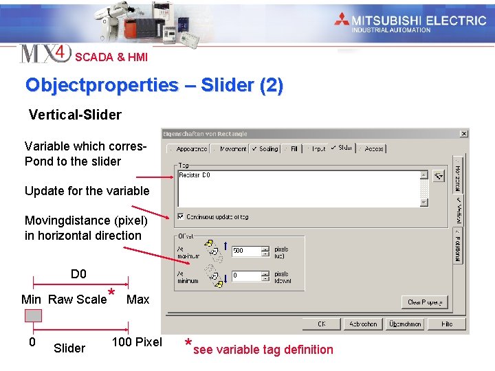Industrial Automation SCADA & HMI Objectproperties – Slider (2) Vertical-Slider Variable which corres. Pond