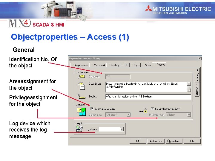 Industrial Automation SCADA & HMI Objectproperties – Access (1) General Identification No. Of the