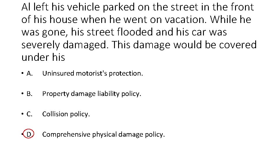 Al left his vehicle parked on the street in the front of his house