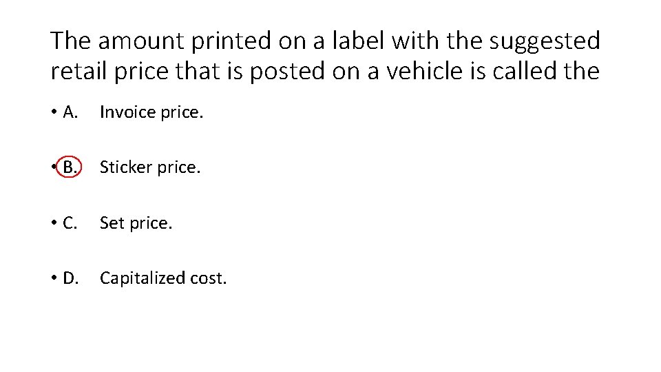 The amount printed on a label with the suggested retail price that is posted