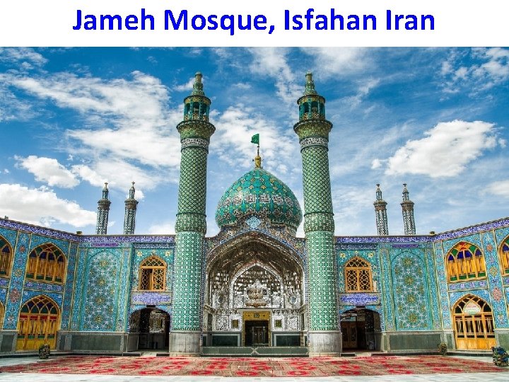 Jameh Mosque, Isfahan Iran 