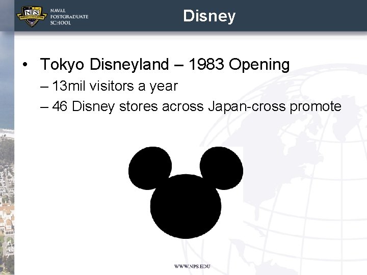 Disney • Tokyo Disneyland – 1983 Opening – 13 mil visitors a year –